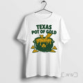 Officials Texas Pot Of Gold St Patricks Day 2026 Unisex T-shirt, Sweatshirt, Hoodie, Long Sleeve Tee
